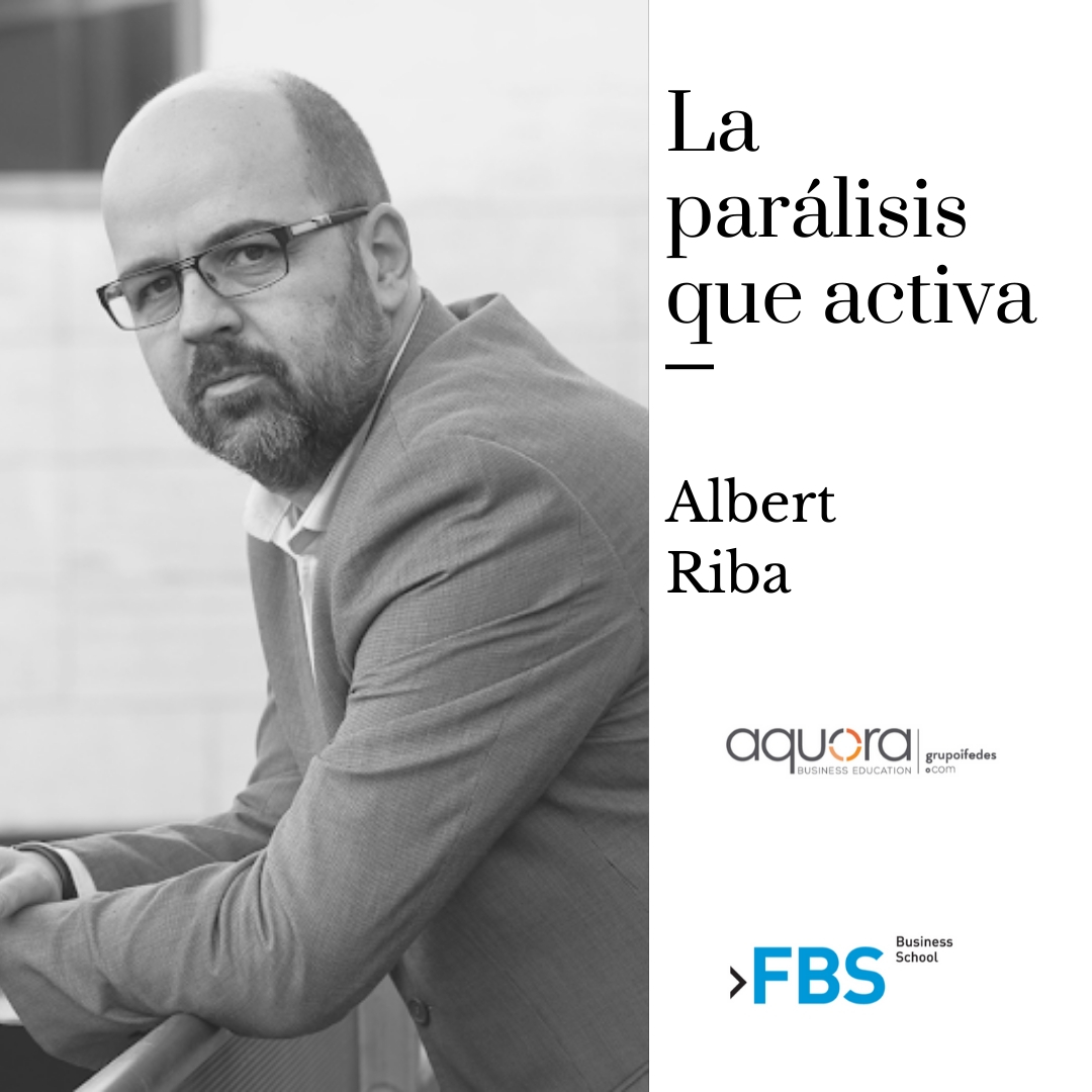 Albert Riba – La paralisis que activa